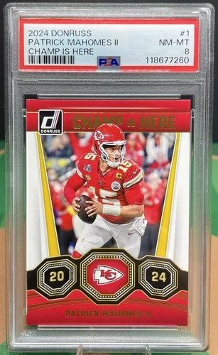 2024 PANINI DONRUSS - PATRICK MAHOMES II PSA 8 - CHAMP IS HERE #1
