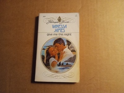 Give Me This Night by Vanessa James (1985, Trade Paperback)
