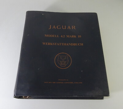 Werkstatthandbuch Jaguar 4,2 Liter Mark X / MK. 10 Baujahr 1964 - 1966 Deutsch