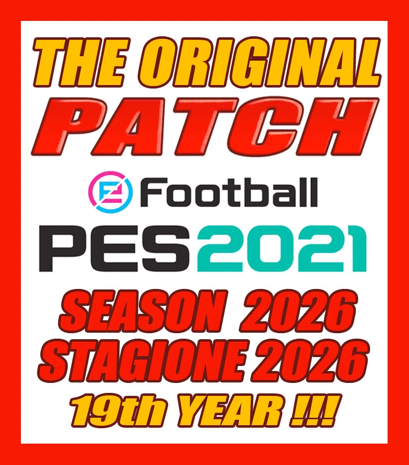 🔴 ORIGINAL PATCH - PES 2021 OPTION FILE 2025 2026 - KITS 2026 - PROFESSIONAL 🔴