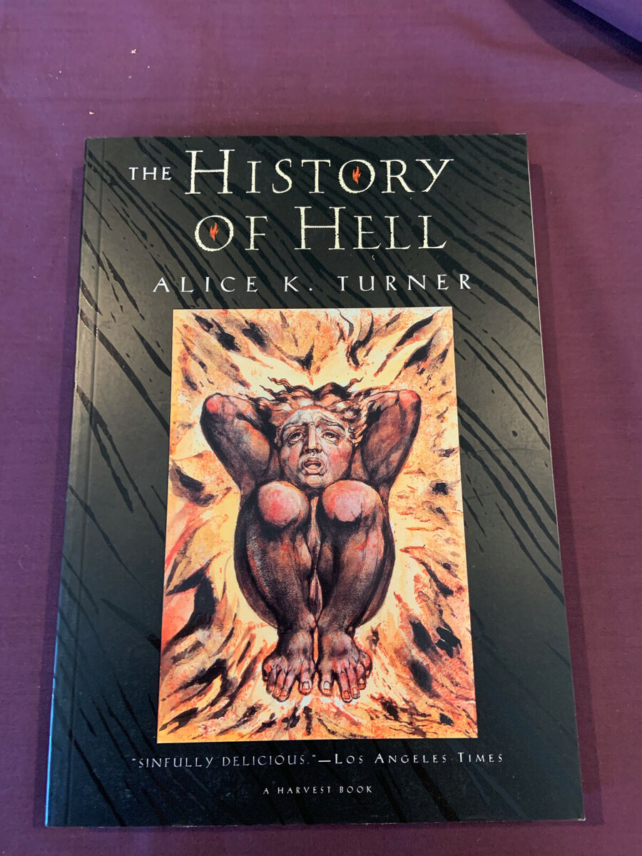 The History of Hell by Alice K. Turner 1995 softcover Illus 9780156001373