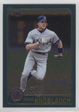 Click to enlarge Chuck Knoblauch