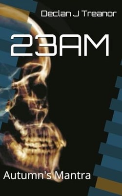 23am Autumn's Mantra - Paperback NEW DECLAN JOHN. TR 2025-03-13