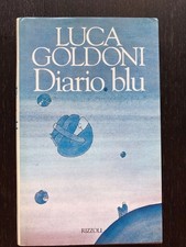 Diario blu - Luca Goldoni [prima edizione] Rizzoli - 1995 . libro 
