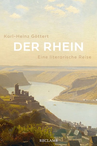 Der Rhein: Eine Literarische Reise Karl-Heinz GöTtert-image