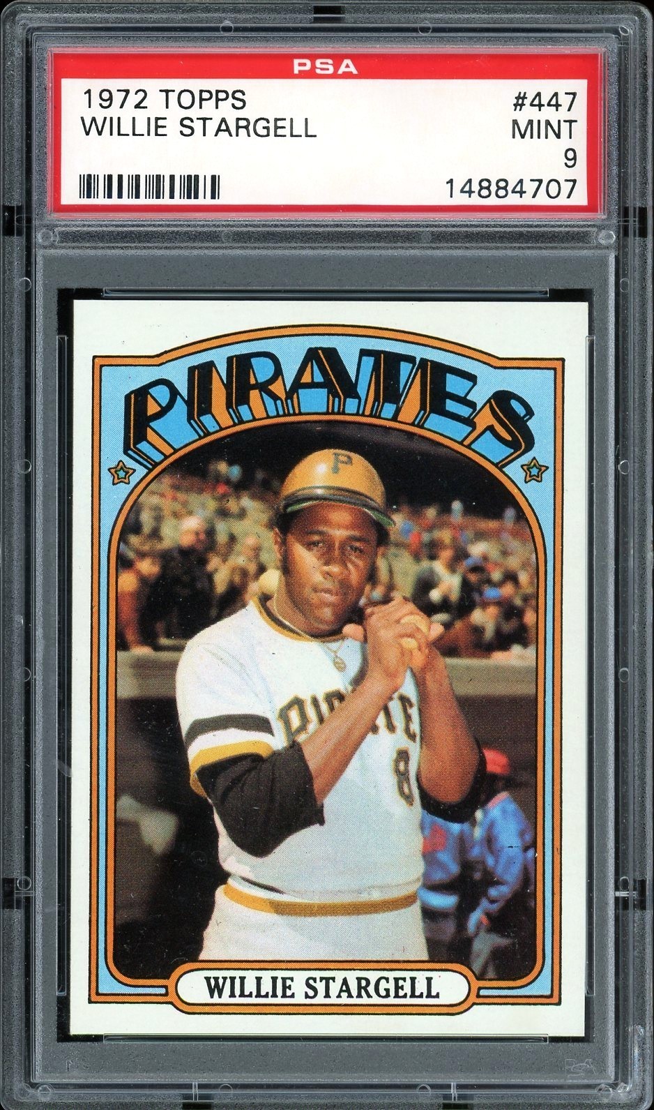 1972 Topps #447 Willie Stargell HOF Pittsburgh Pirates PSA 9 Mint