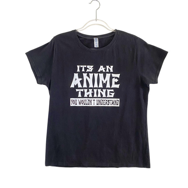 Anime T-Shirt Womens XL Fitted "It's An Anime Thing.." Black 100% Cotton Delta