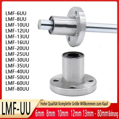 Linearlager kurz LMF-6-UU bis LMF-80-UU Flanschlager Rund 6mm 8mm 10mm - 80mm