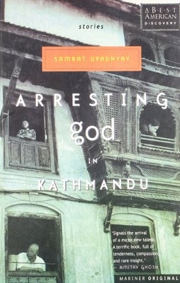 Arresting God in Kathmandu by Upadhyay, Samrat 8171678033 FREE Shipping
