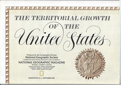 The Territorial Growth of the United States 1987 National Geographic Map