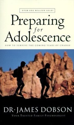 PREPARING FOR ADOLESCENCE By James Dobson *Excellent Condition*