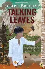 Talking Leaves by Bruchac, Joseph