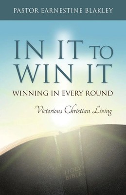 Earnestine Blakley | In It to Win It | Taschenbuch | Englisch (2020) | Indy Pub