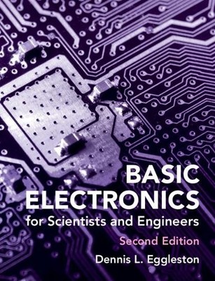 Dennis L. Eggleston Basic Electronics for Scientists and Engineers (Paperback)
