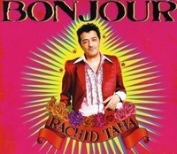 Audio Cd - Rachid Taha - Bonjour - Universal Music -D- Neu