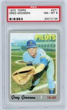 1970 Topps GREG GOSSEN Seattle Pilots #271 PSA 8 NM/MT Condition