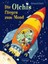 Die Olchis fliegen zum Mond - Erhard Dietl - 9783789133114 PORTOFREI