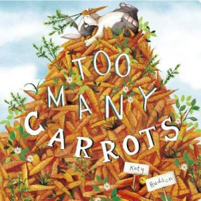 Too Many Carrots (Capstone Young Readers) - Board book - VERY GOOD