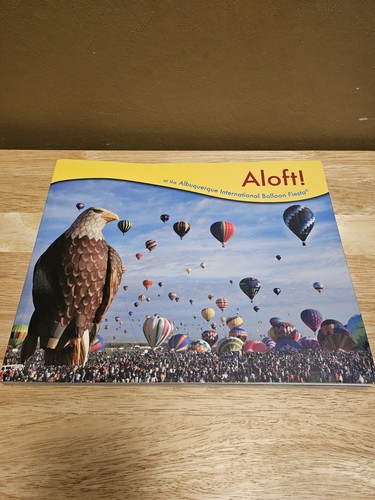 ALOFT Albuquerque Balloon Fiesta 2011 Official Program