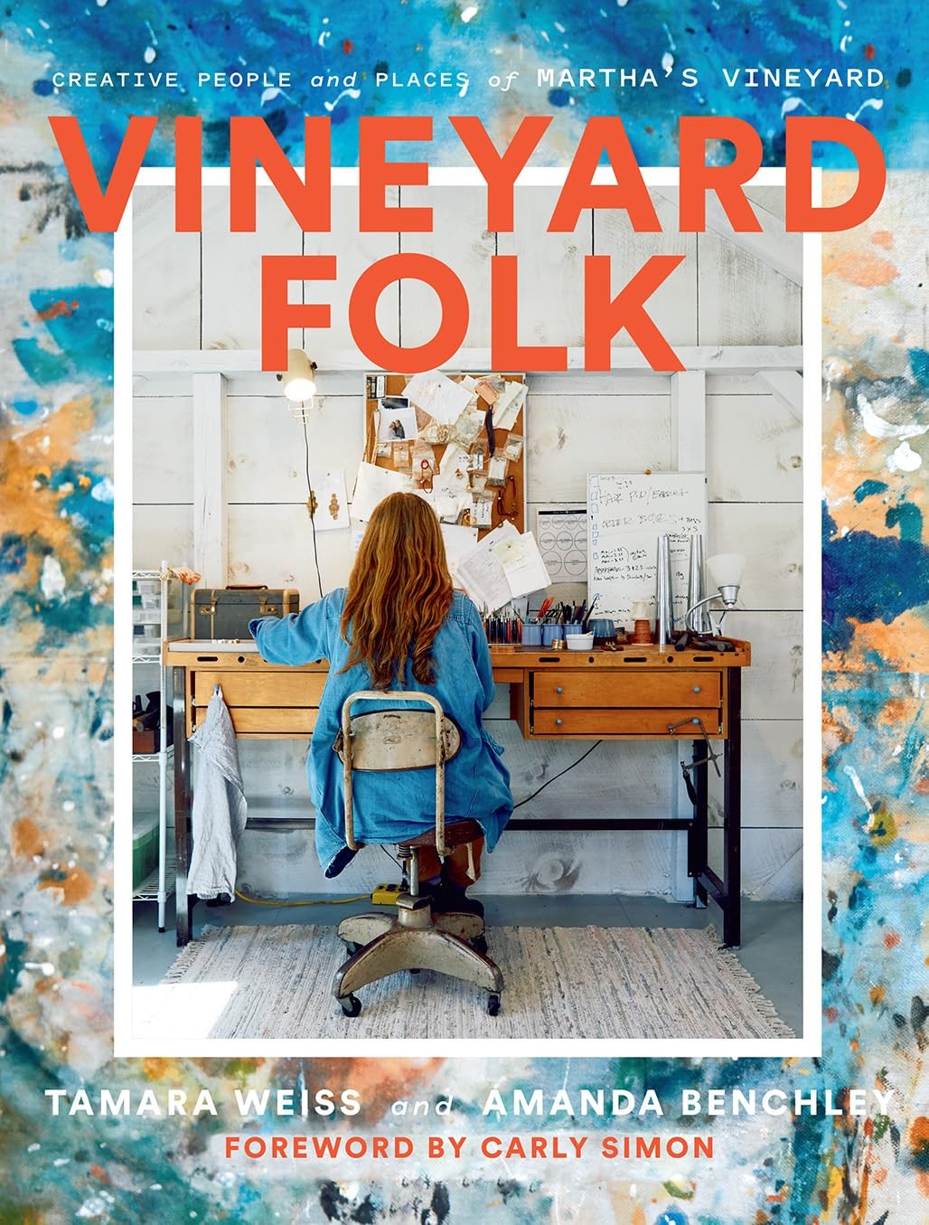 Vineyard Folk: Creative People and Places of Martha's Vineyard [hardcover] Weiss