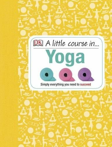 A Little Course in Yoga-DK