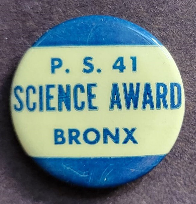 Science Award P.S. Public School 41 Bronx Student Education Success. Vintage 1"