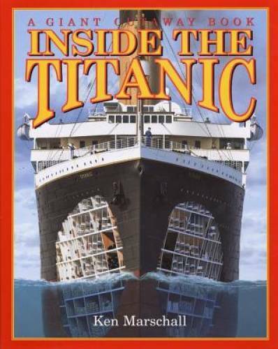 Inside the Titanic (A Giant Cutaway Book) - Hardcover By Brewster, Hugh - GOOD