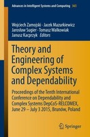 Theory And Engineering Of Complex Systems And Dependability Wojciech Zamojski