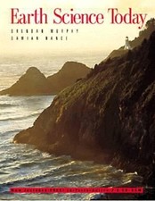 Earth Science Today by Brendan Murphy; Damian Nance