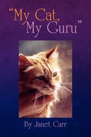 My Cat, My Guru Janet Carr Taschenbuch Kartoniert / Broschiert Englisch 2008