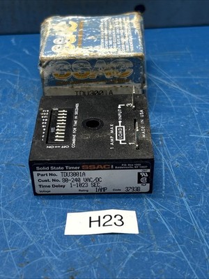 SSAC SOLID STATE TIMER TDU3001A Fast   Shipping! + Warranty