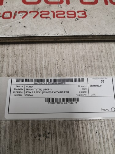 6C1113W030DG Proiettore FARO ANTERIORE SINISTRO FORD TRANSIT 2007 - Picture 5 of 5