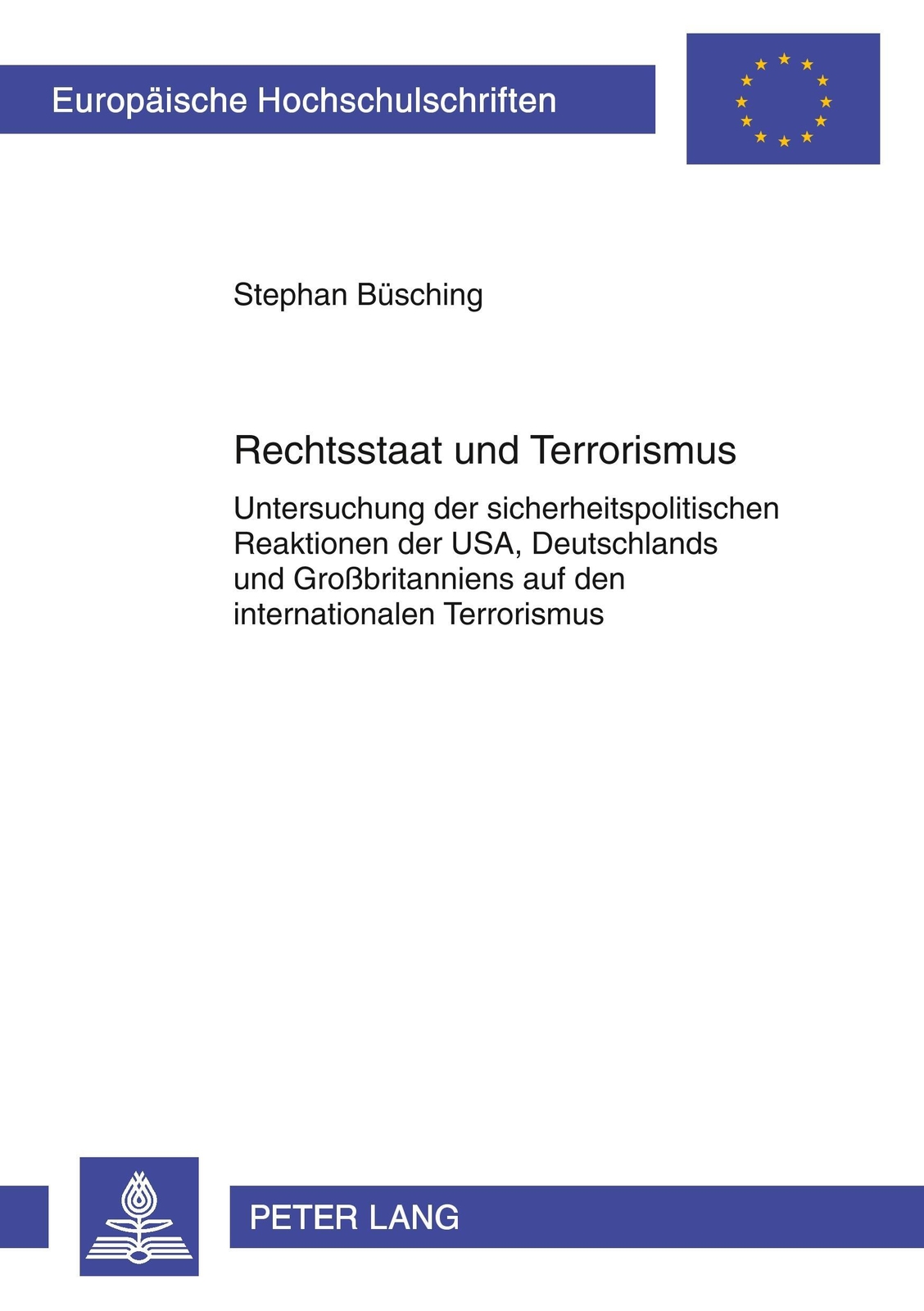 Thumbnail - Rechtsstaat Und Terrorismus | Stephan Büsching | Deutsch | Taschenbuch