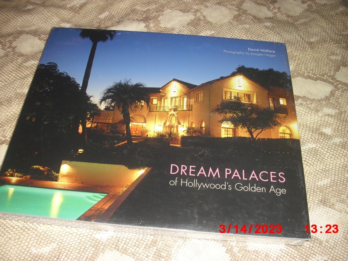 洋書 Dream Palaces of Hollywood's Golden Age Dream Palaces of Hollywood's Golden Age by David Wallace