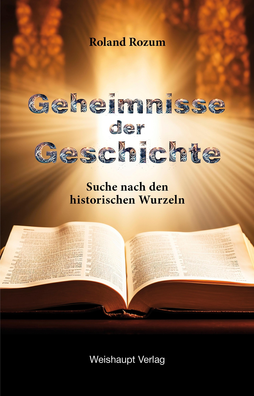 Thumbnail - Geheimnisse Der Geschichte Suche Nach Den Historischen Wurzeln Rozum