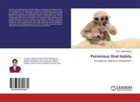 Pernicious Oral Habits Divya Siddalingappa