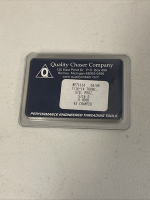 Quality Chaser Co. (4)Thread Chaser #7/16-14 5/16D 5 Hook-45 Chamfer NEW #E71614