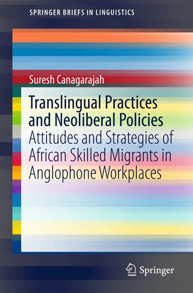 Suresh Canagarajah | Translingual Practices And Neoliberal Policies | Buch | Vii-image