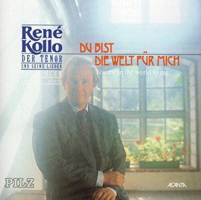 Du bist die Welt fÃ¼r mich / You Mean the World to Me (Rene Kollo: D - VERY GOOD