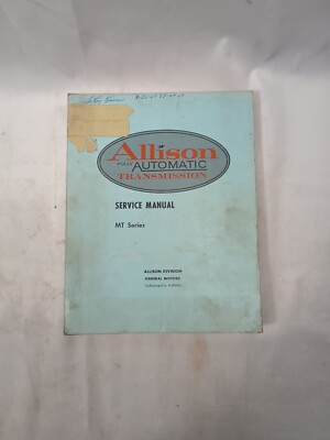1968 GM Allison Automatic Transmission MT Series Service Manual Factory G30