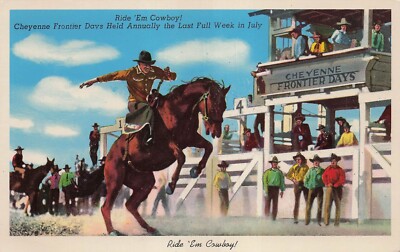 Postcard Ride 'Em Cowboy Cheyenne Frontier Days Cheyenne Wyoming