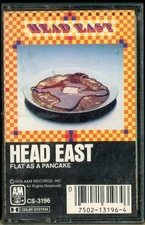 Flat as a Pancake by Head East (Cassette, A&M Records) tested, guaranteed!