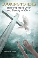 Nelson P. Miller | Looking To Jesus | Taschenbuch | Englisch (2016)