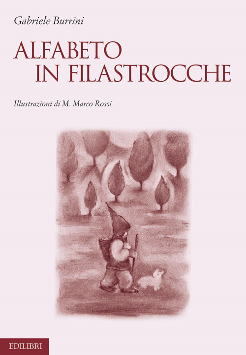 ALFABETO IN FILASTROCCHE BURRINI GABRIELE