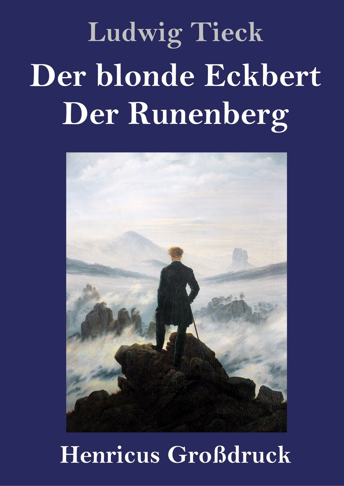 Der Blonde Eckbert / Der Runenberg (großdruck) | Buch | 9783847825647