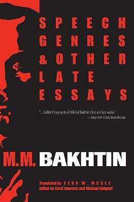 Speech Genres and Other Late Essays by M. M. Bakhtin (Paperback, 1987)