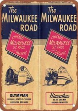 METAL SIGN - 1940 Milwaukee Road Olympian and Hiawathas - Vintage Rusty Look