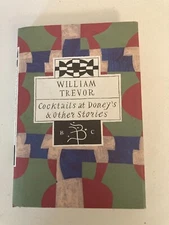 Cocktails at Doney's by William Trevor 1996 HC 1st Bloomsbury Classics Printing