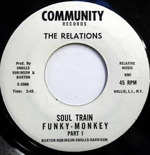 THE RELATIONS 45 FUNKY MONKEY / F.M. Pt.2  COMMUNITY label SOUL Funk w4351
