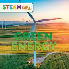 Green Energy (STEAM & Me) - Berne, Emma Carlson|Tracosas, L. J. - Good - See...